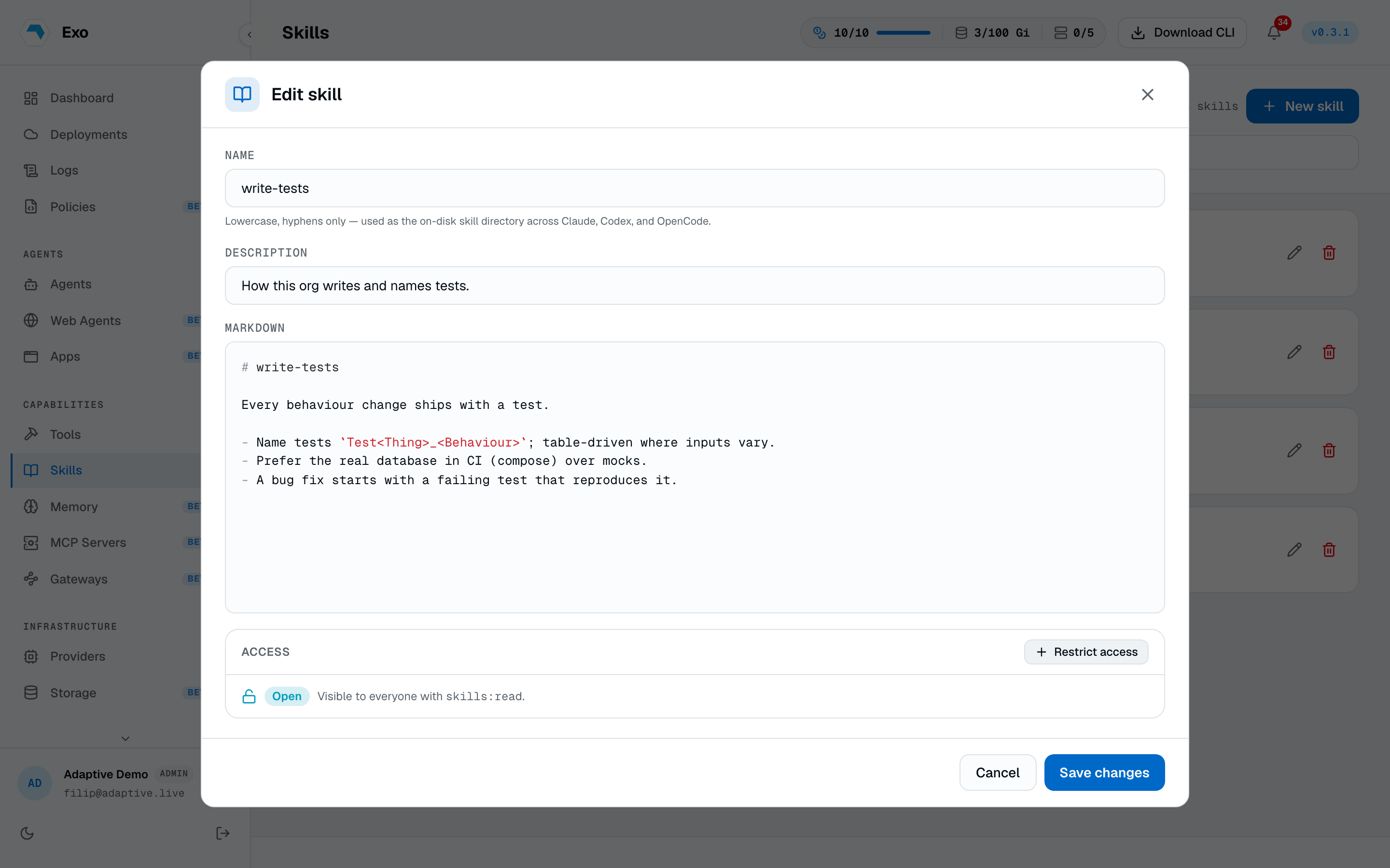 The skill editor dialog: name, description, markdown body, and access controls